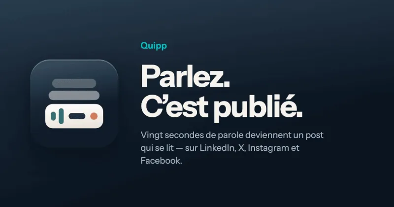 Quipp arrive : vos réseaux sociaux à la voix